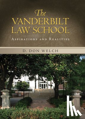 Welch, D. Don - Vanderbilt Law School