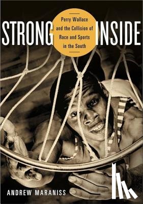 Maraniss, Andrew - Strong Inside