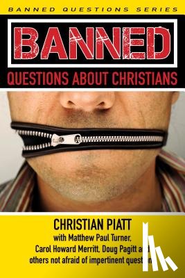 Piatt, Christian - Banned Questions about Christians