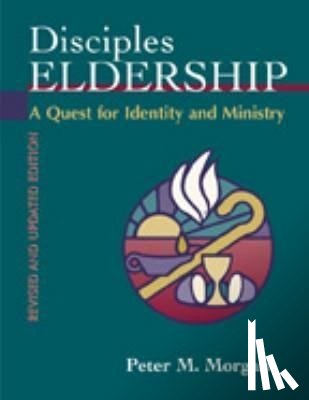 Morgan, Peter M. - Disciples Eldership