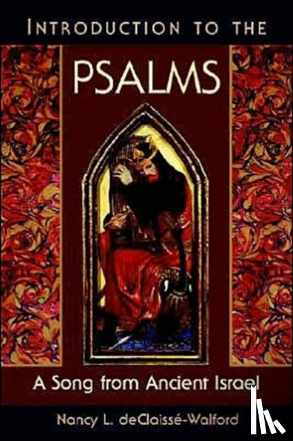 Nancy, deClaisse-Walford - Introduction to the Psalms