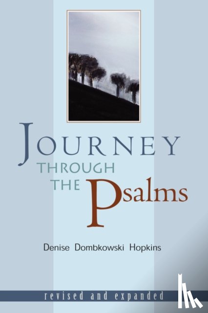 Hopkins, Denise Dombkowski - Journey Through the Psalms