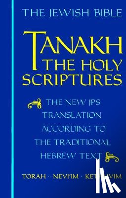  - JPS TANAKH: the Holy Scriptures (blue)