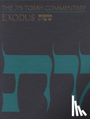Sarna, Nahum M. - The JPS Torah Commentary: Exodus