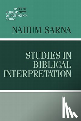 Sarna, Nahum M. - Studies in Biblical Interpretation