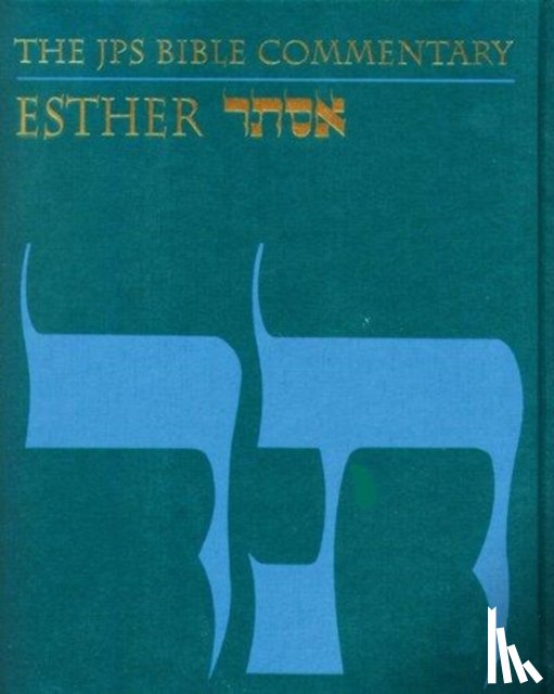 Berlin, Adele - The JPS Bible Commentary: Esther