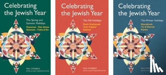 Steinberg, Paul - Celebrating the Jewish Year, 3-Volume Set