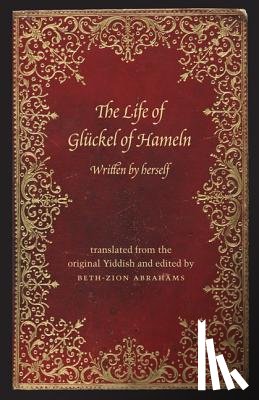  - The Life of Gluckel of Hameln