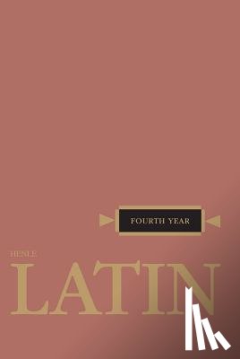 Henle, Robert J. - Henle Latin Fourth Year