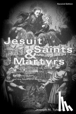 Tylenda, Joseph N. - Jesuit Saints & Martyrs