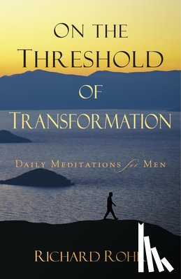 Rohr, Richard - ON THE THRESHOLD OF TRANSFORMA