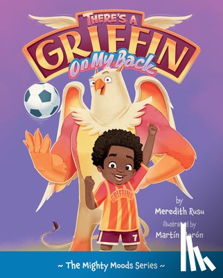 Rusu, Meredith - There's a Griffin on My Back: Volume 3