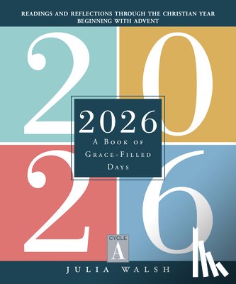 Walsh, Julia - 2026: A Book of Grace-Filled Days