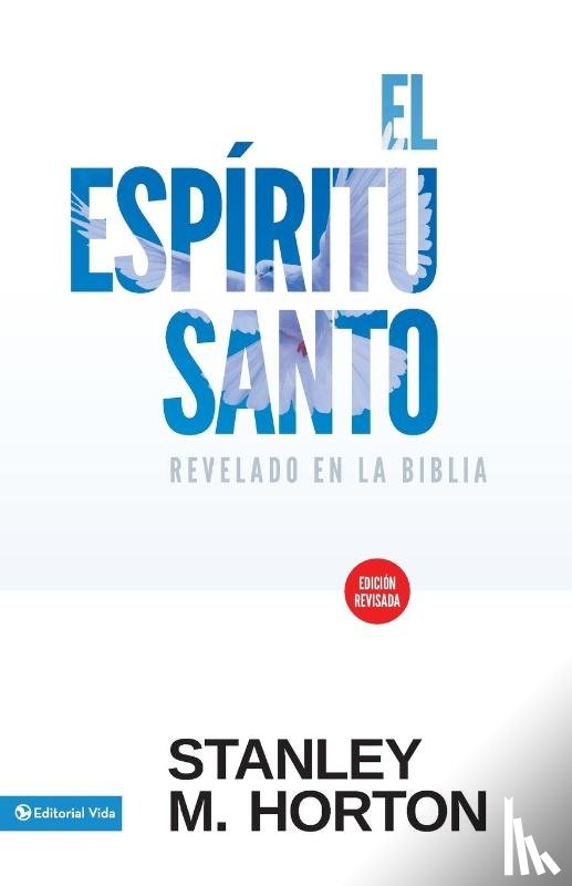 Horton, Stanley M - El Esp ritu Santo Revelado En La Biblia