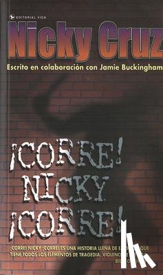 Cruz, Nicky - Corre Nicky!, Corre!
