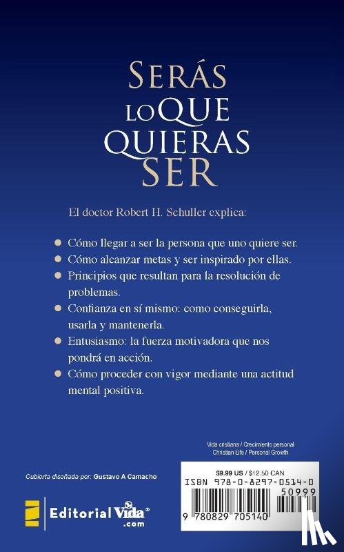 Schuller, Dr Robert H - Seras Lo Que Quieras Ser
