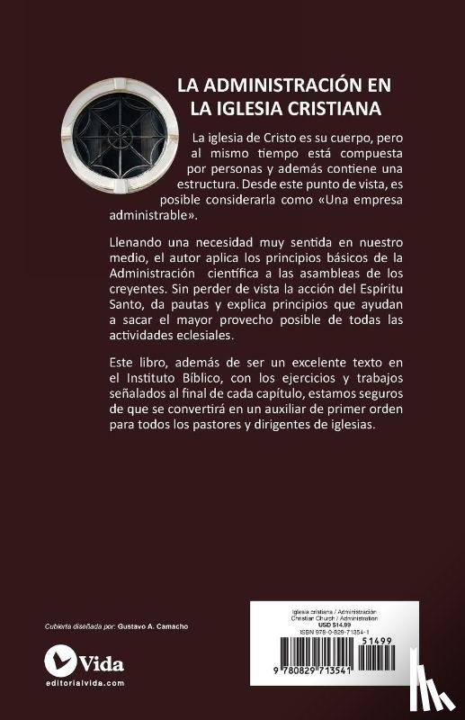 Calderon, Wilfredo - La Administracion De La Iglesia Cristiana