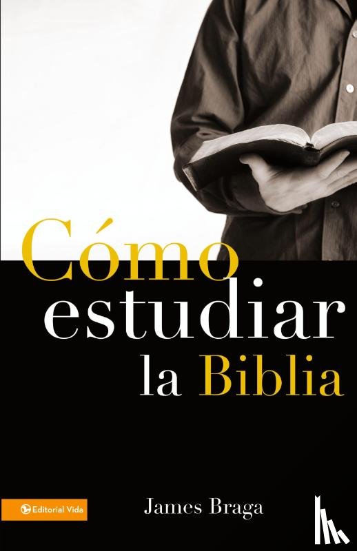 Braga, James - Como Estudiar La Biblia