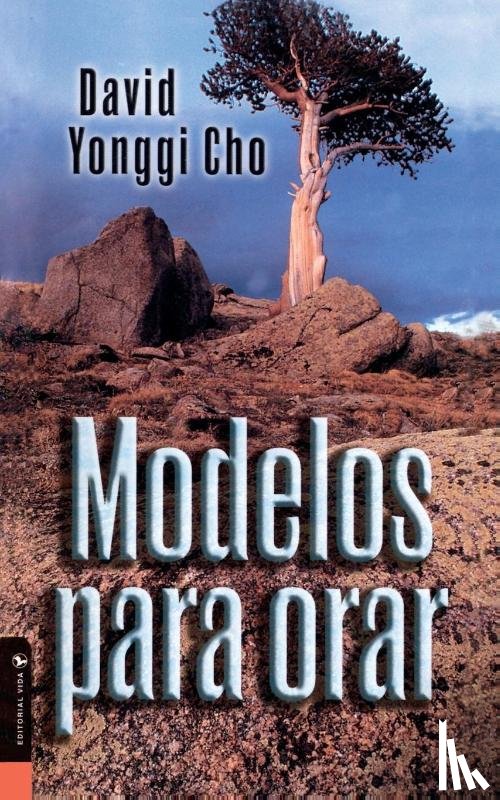 Cho, Pastor David Yonggi - Modelos para orar