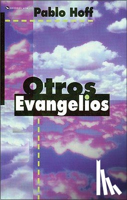 Hoff, Pablo - Otros Evangelios
