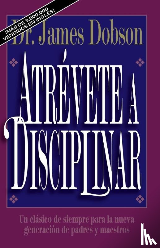 Dobson, Dr James C - Atr Vete a Disciplinar (Nueva Edici N)