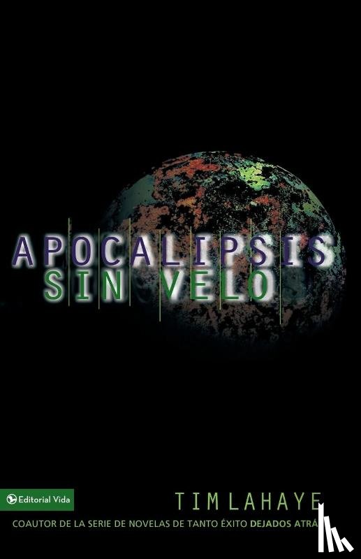 LaHaye, Tim - Apocalipsis: Sin Velo