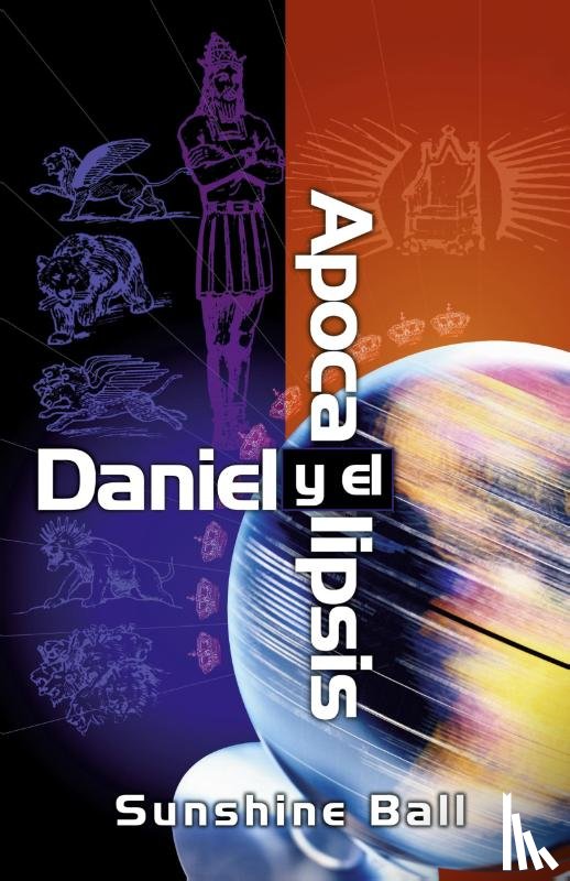 Ball, Sunshine - Daniel Y El Apocalipsis