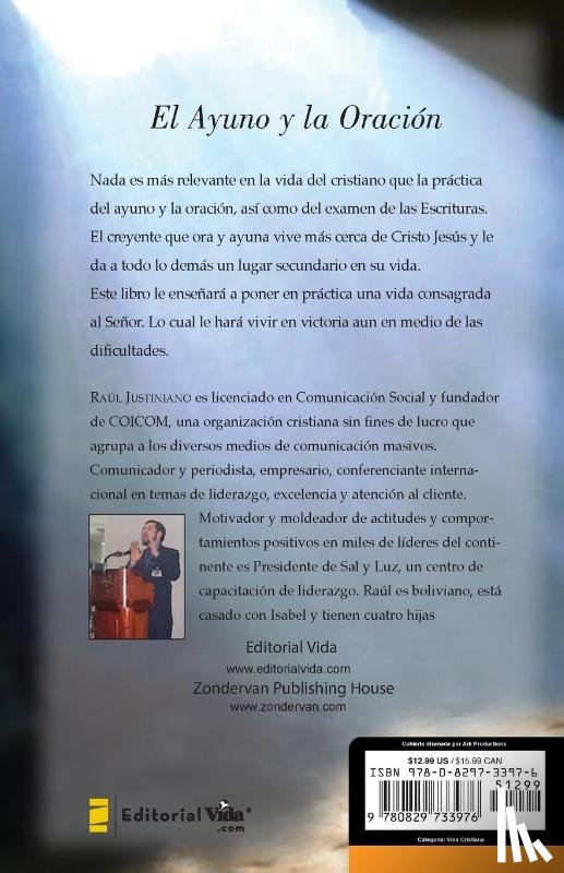 Justiniano, Raul - El Ayuno y la Oracion