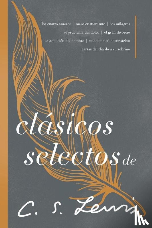 Lewis, C. S. - Clásicos selectos de C. S. Lewis | Softcover | C. S. Lewis Signature Classics