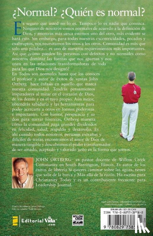 Ortberg, John - Todos Somos Normales Hasta Que Nos Conocen