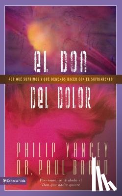 Yancey, Philip - El don del dolor