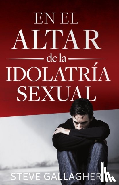 Gallagher, Steve - En el altar de la idolatria sexual