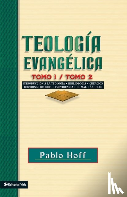 Hoff, Pablo - Teologia Evangelica Tomo 1/Tomo 2