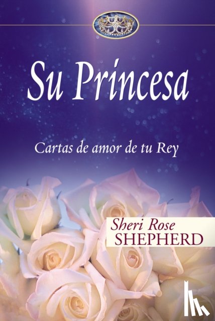 Shepherd, Sheri Rose - Su Princesa