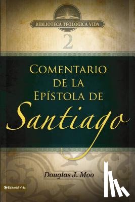 Moo, Douglas J - Btv # 02: Comentario de la Epistola de Santiago