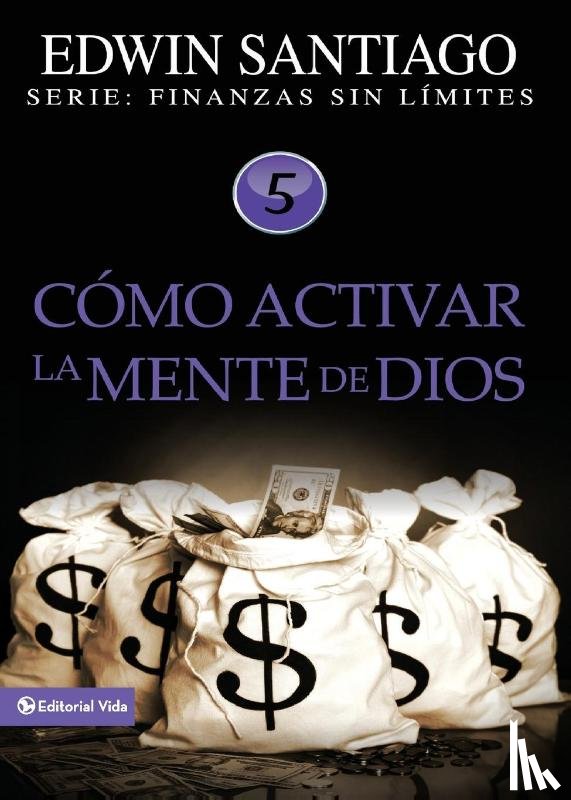Santiago, Edwin - Como Activar La Mente De Dios