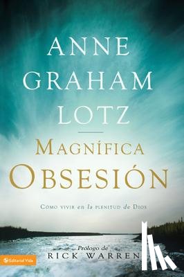 Lotz, Anne Graham - La Gran Obsesion
