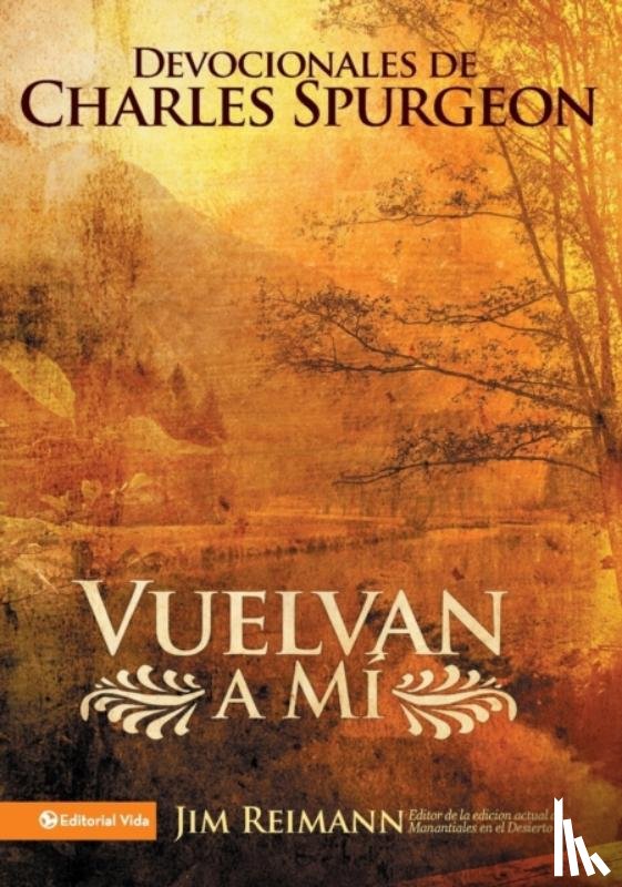 Zondervan - Vuelvan a Mi