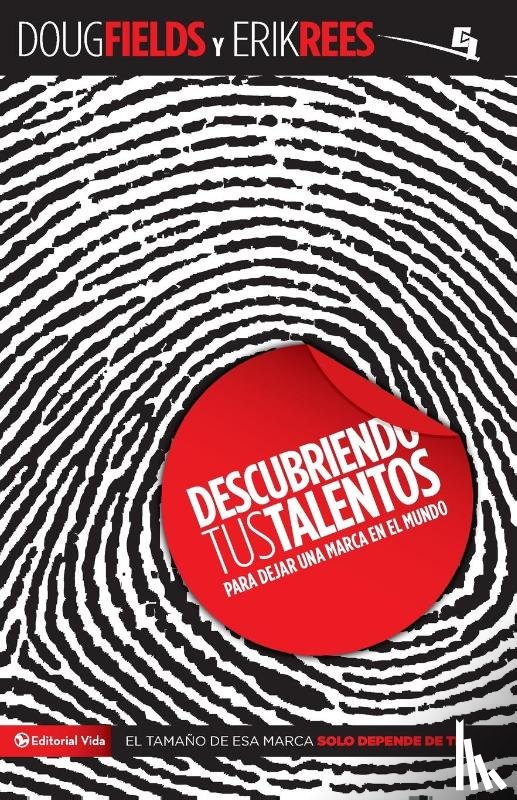 Fields, Doug, Rees, Erik - Descubriendo tus talentos...