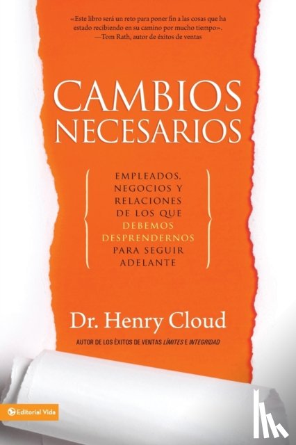 Cloud, Dr Henry - Cambios necesarios