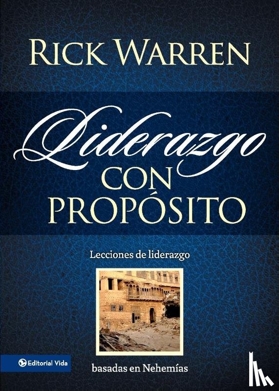 Warren, Rick - Liderazgo con proposito