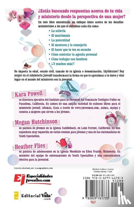 Powell, Kara - !Ayudenme! Soy Mujer En El Ministerio Juvenil