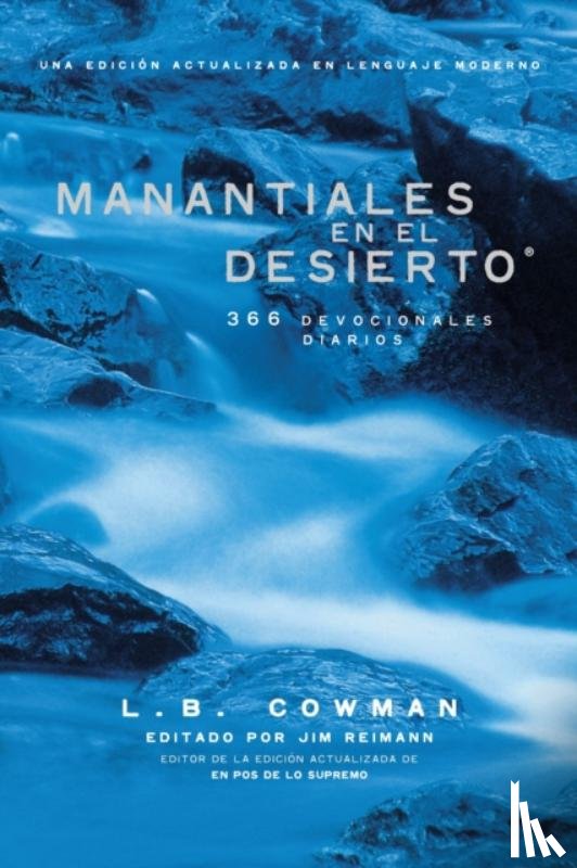 L. B. E. Cowman, Cowman - Manantiales en el desierto