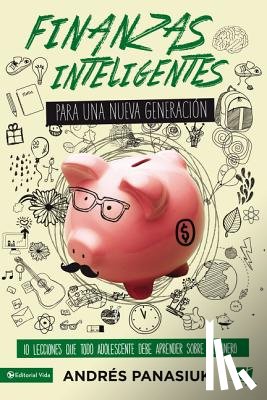 Panasiuk, Andres - Finanzas inteligentes para una nueva generacion