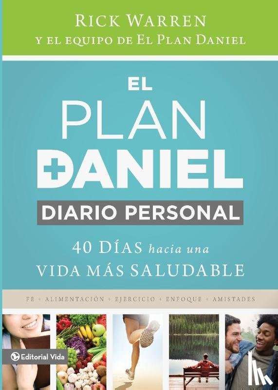Warren, Rick - El Plan Daniel, Diario Personal