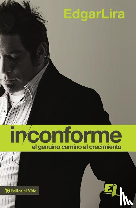 Lira, Edgar - Inconforme