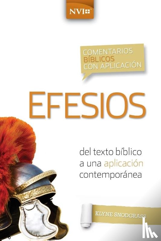 Snodgrass, Klyne - Comentario Biblico Con Aplicacion NVI Efesios