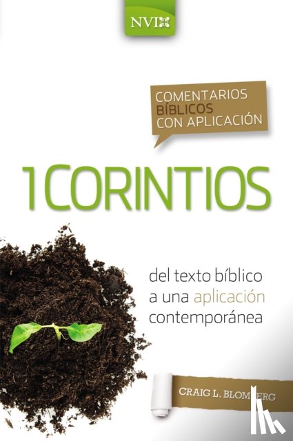 Craig L. Blomberg, Blomberg - Comentario biblico con aplicacion NVI 1 Corintios