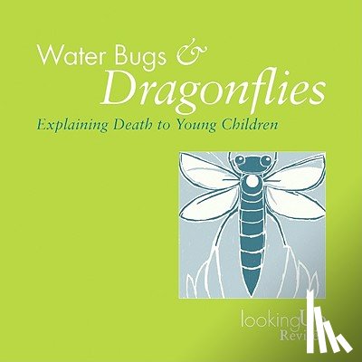 Stickney, Doris - Water Bugs and Dragonflies Explaining Death to Children