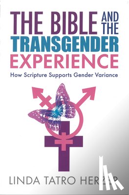 Herzer, Linda - Bible and the Transgender Experience
